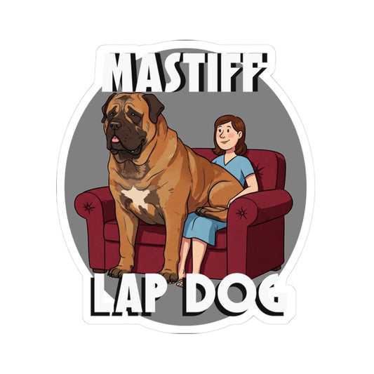 Mastiff Lap Dog Stickers – Fun Canine Humor for Dog Lovers - Schmartypants