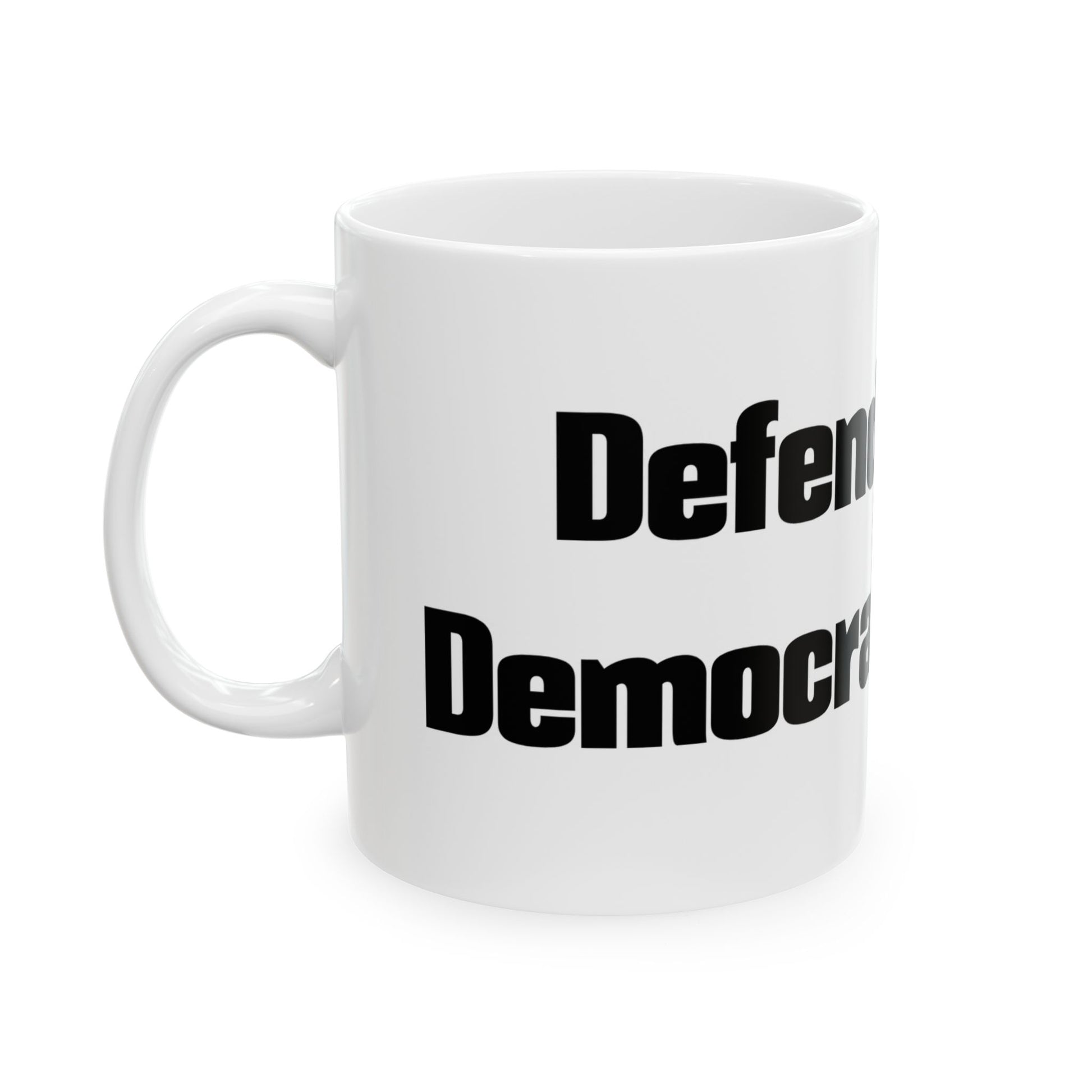 Defend Democracy Mug, Inspirational Coffee Cup, Civic Engagement Gift, Political Humor Mug, Activism Tea Cup - Schmartypants