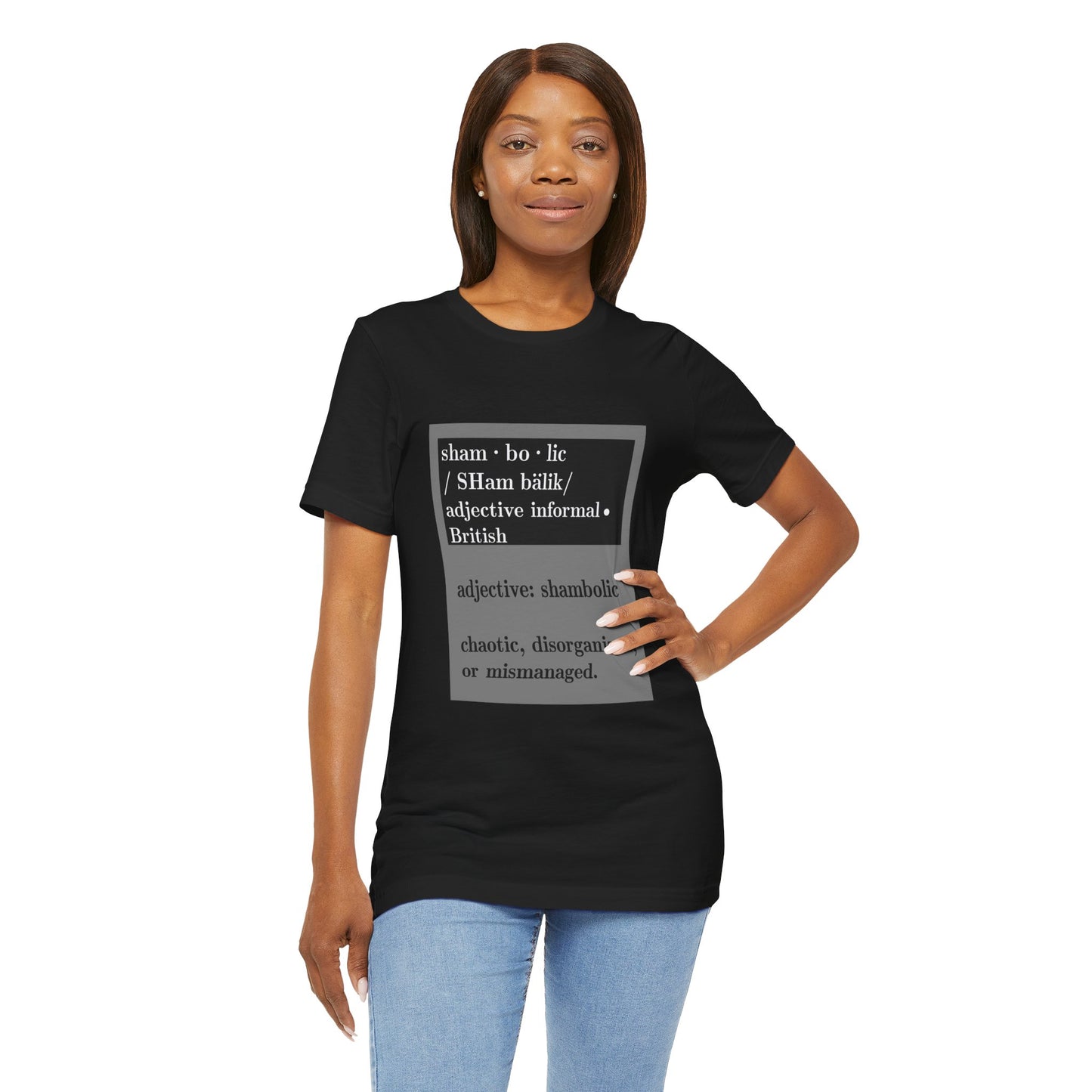 Shambolic Definition Tee, Funny Graphic T-Shirt, Casual Wear, Perfect Gift, Unisex Apparel, Protest Humor, Rachal Maddow Fans - Schmartypants