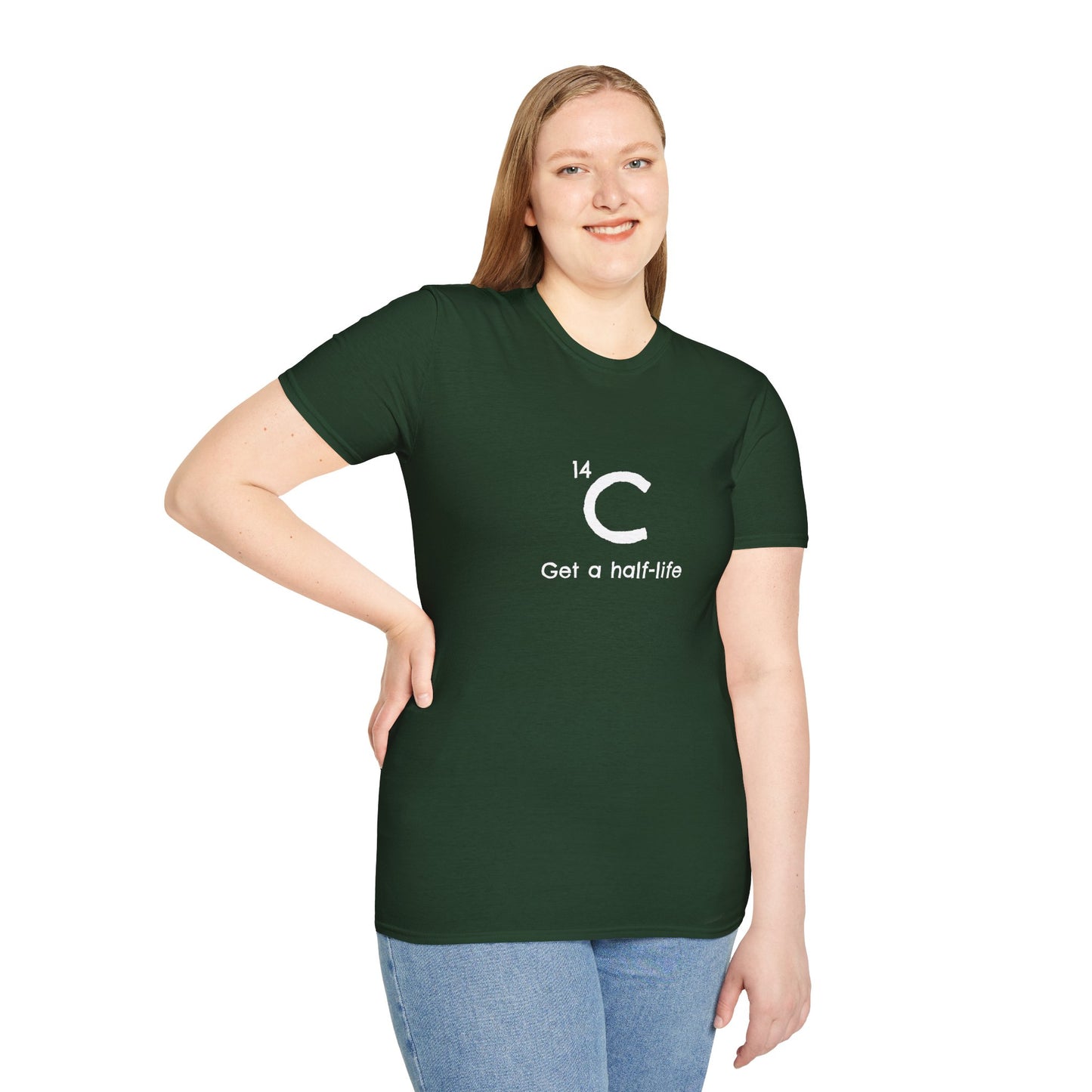 Carbon-14 'Get a Half-Life' Unisex T-Shirt - Science Gift for Archeologists, Students, and Teachers