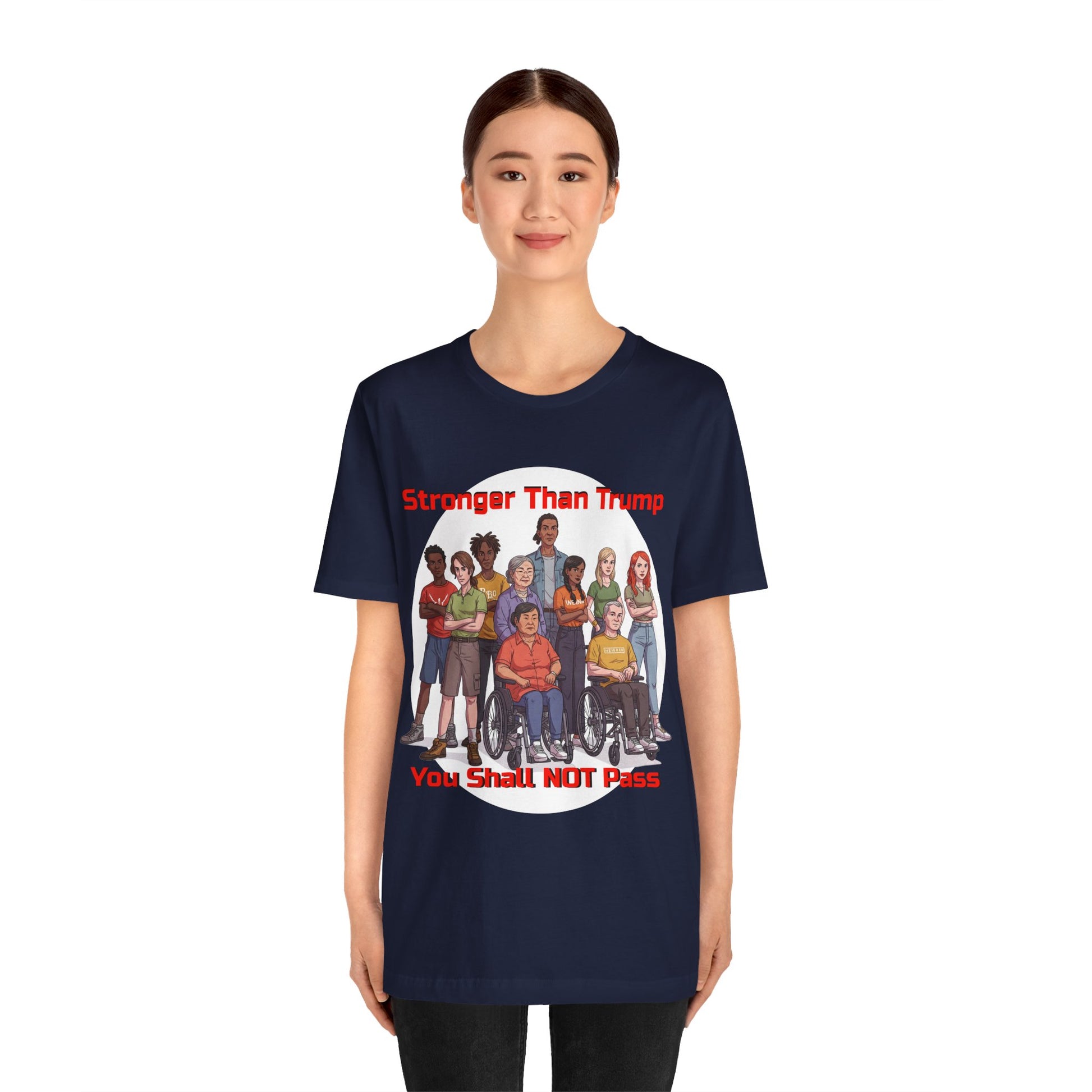 Stronger Than Trump Graphic Tee | Unisex Jersey Short Sleeve Shirt - Protest Tee - Activist Wear - Schmartypants