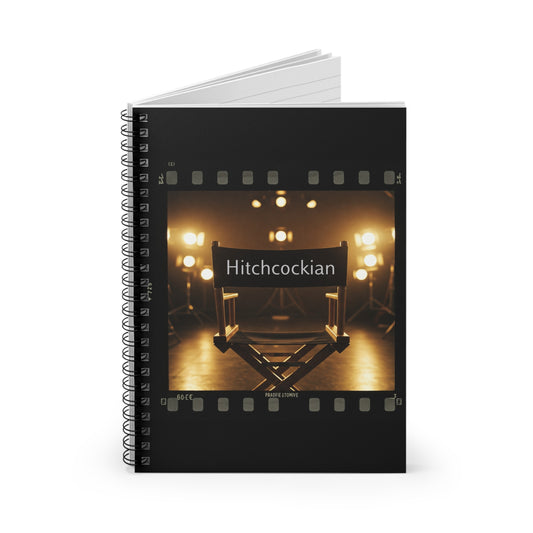Hitchcockian Film Enthusiast Spiral Notebook - Perfect for Writers & Movie Lovers - Directors and Film Students - Schmartypants