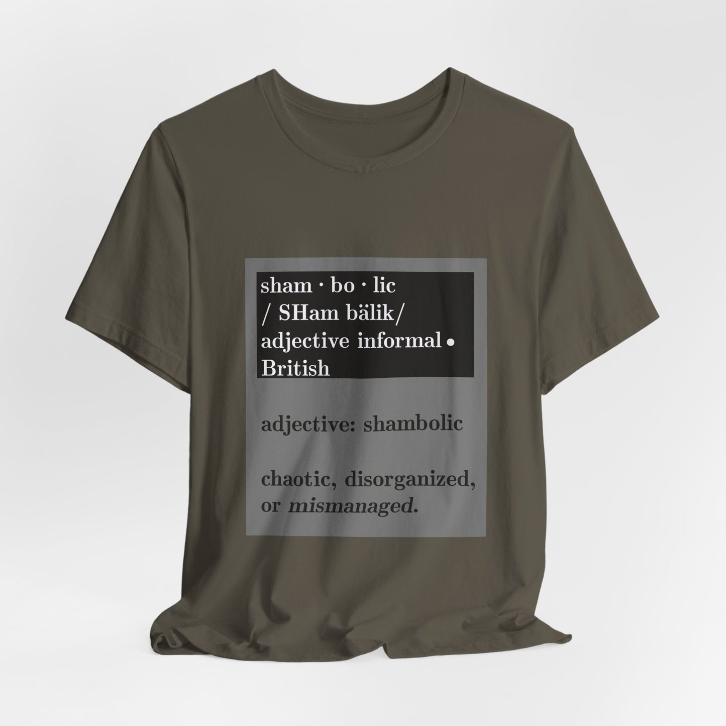 Shambolic Definition Tee, Funny Graphic T-Shirt, Casual Wear, Perfect Gift, Unisex Apparel, Protest Humor, Rachal Maddow Fans - Schmartypants