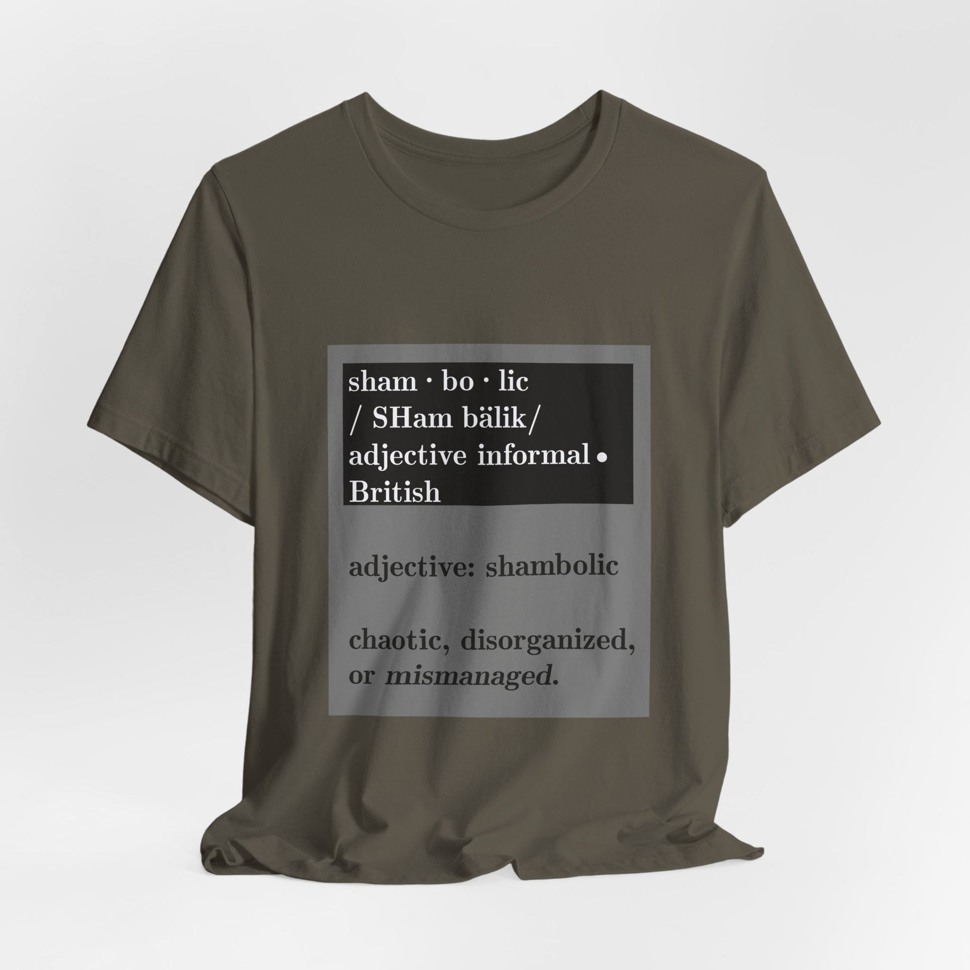 Shambolic Definition Tee, Funny Graphic T-Shirt, Casual Wear, Perfect Gift, Unisex Apparel, Protest Humor, Rachal Maddow Fans - Schmartypants