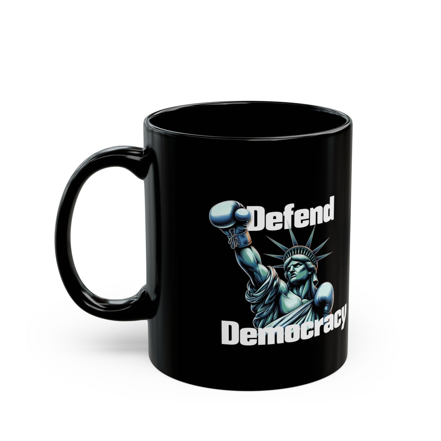 Defend Democracy Black Mug - Lady Liberty Ceramic Activist Coffee Tea Cup