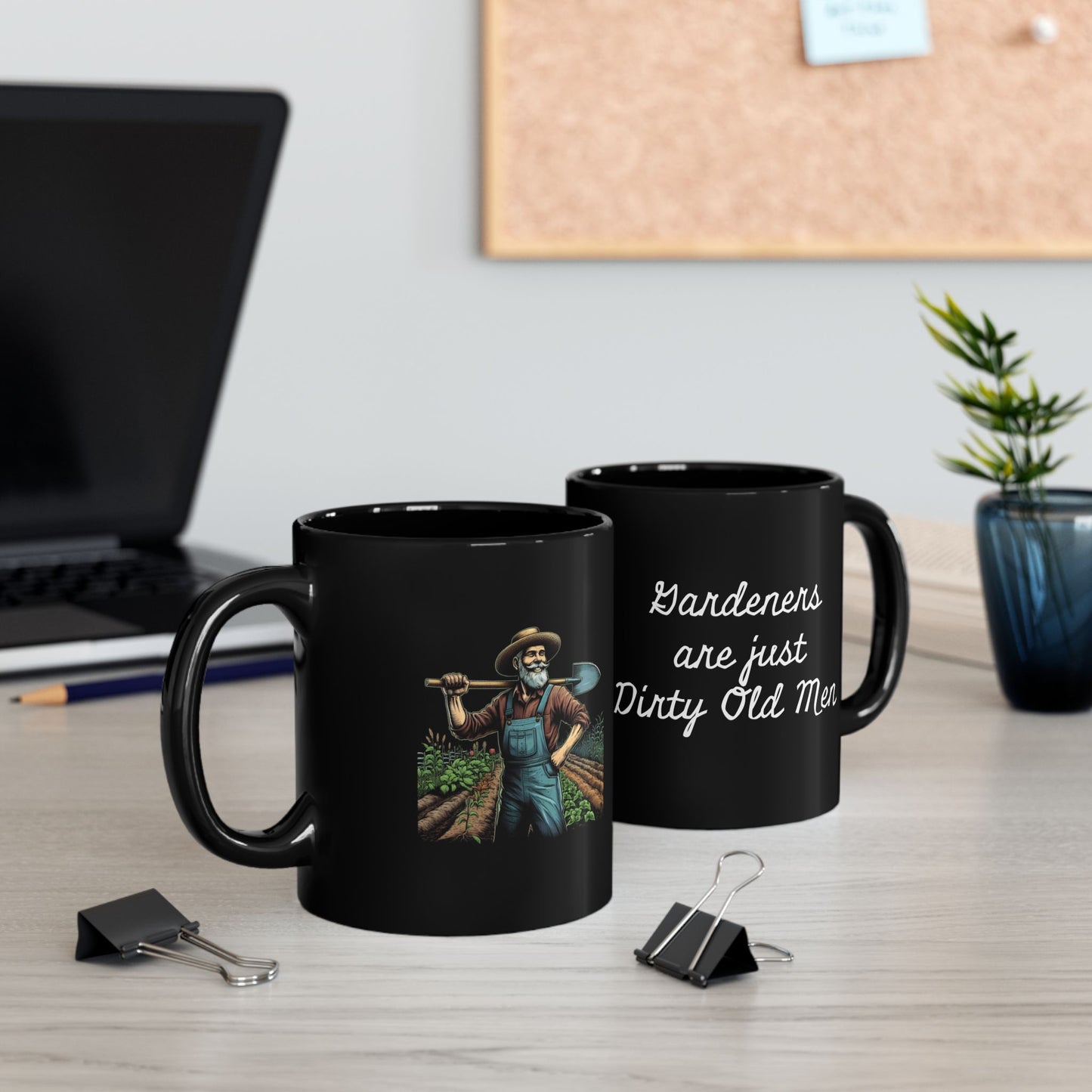 Funny Gardener Mug - 'Gardeners are Just Dirty Old Men' - Perfect Gift for Gardening Enthusiasts, Dads - Schmartypants