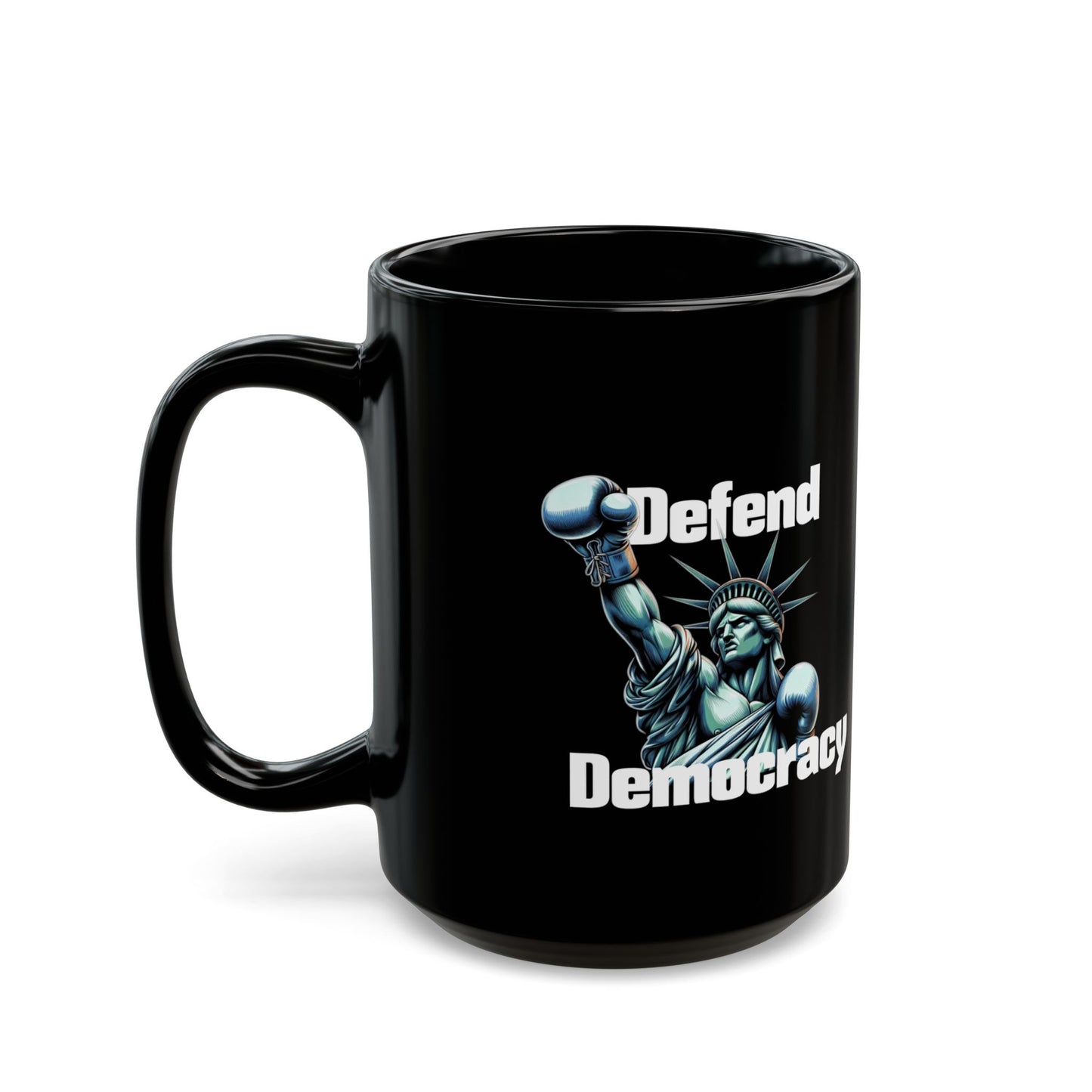 Defend Democracy Black Mug - Lady Liberty Ceramic Activist Coffee Tea Cup
