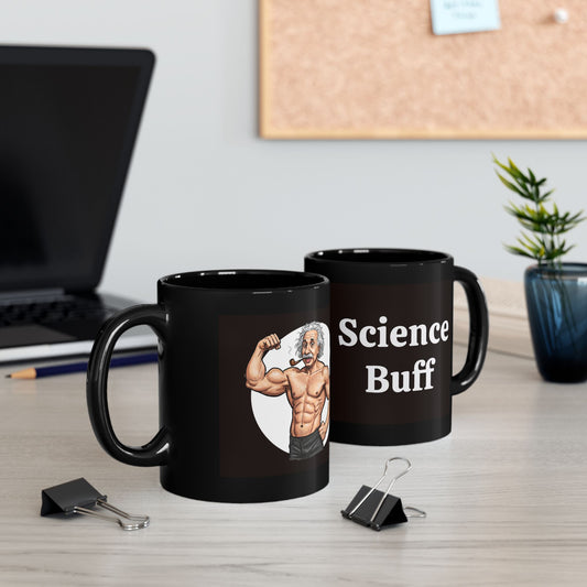 Black 'Science Buff' Mug - Funny Gift for Science Lovers, Physics Students, Einstein, Coffee Lover Mug, Geeky Coffee Mug, Unique Science Mug, Ideal for Birthdays - Schmartypants