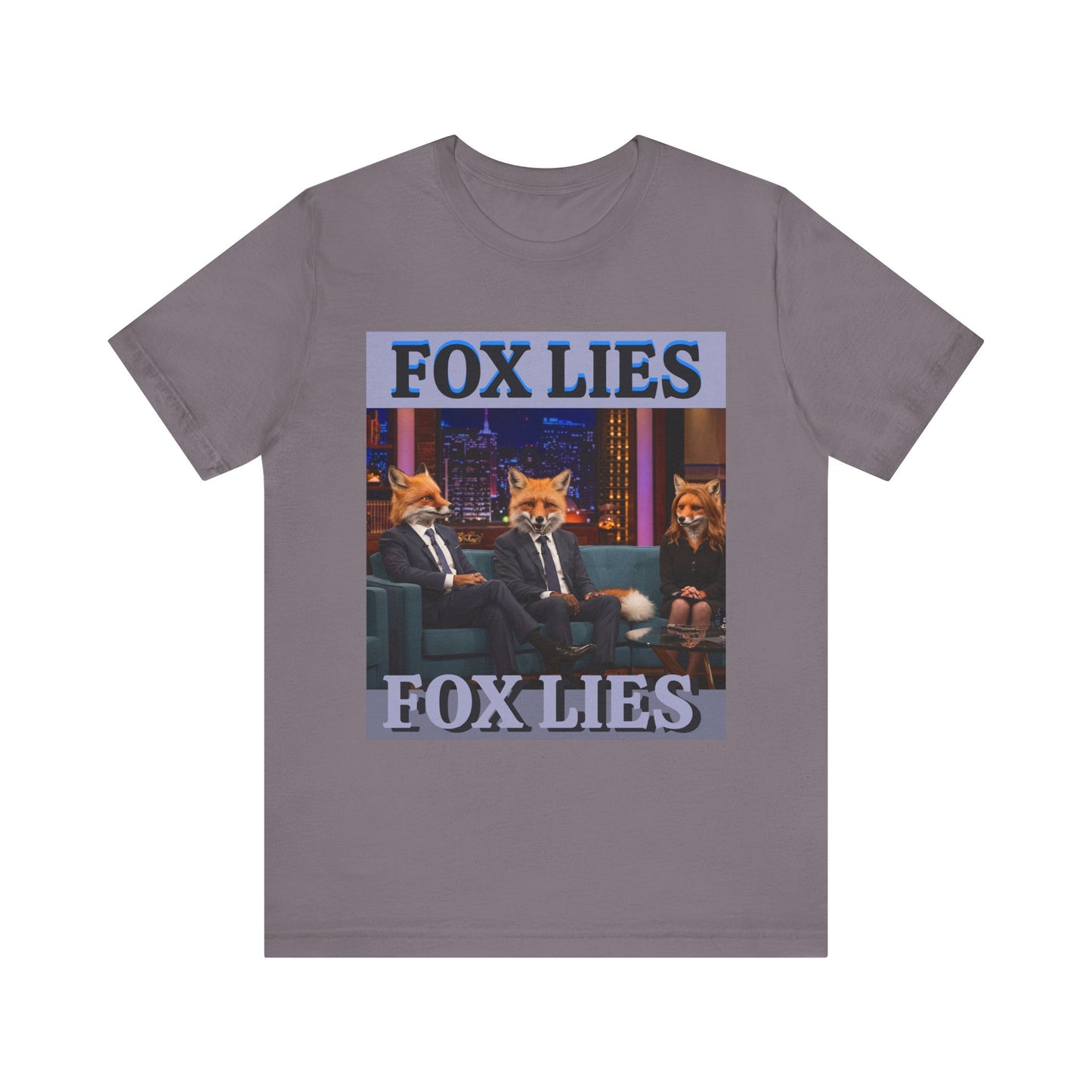 Humorous Fox Lies Tee - Unisex Jersey Short Sleeve T-Shirt - Protest Wear - Activist Tee - Schmartypants