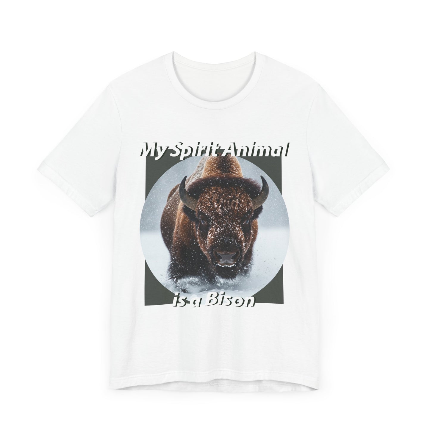 My Spirit Animal Bison Unisex Tee - Nature Lover's Graphic T-Shirt - Native American Gift - Buffalo Lovers - Schmartypants