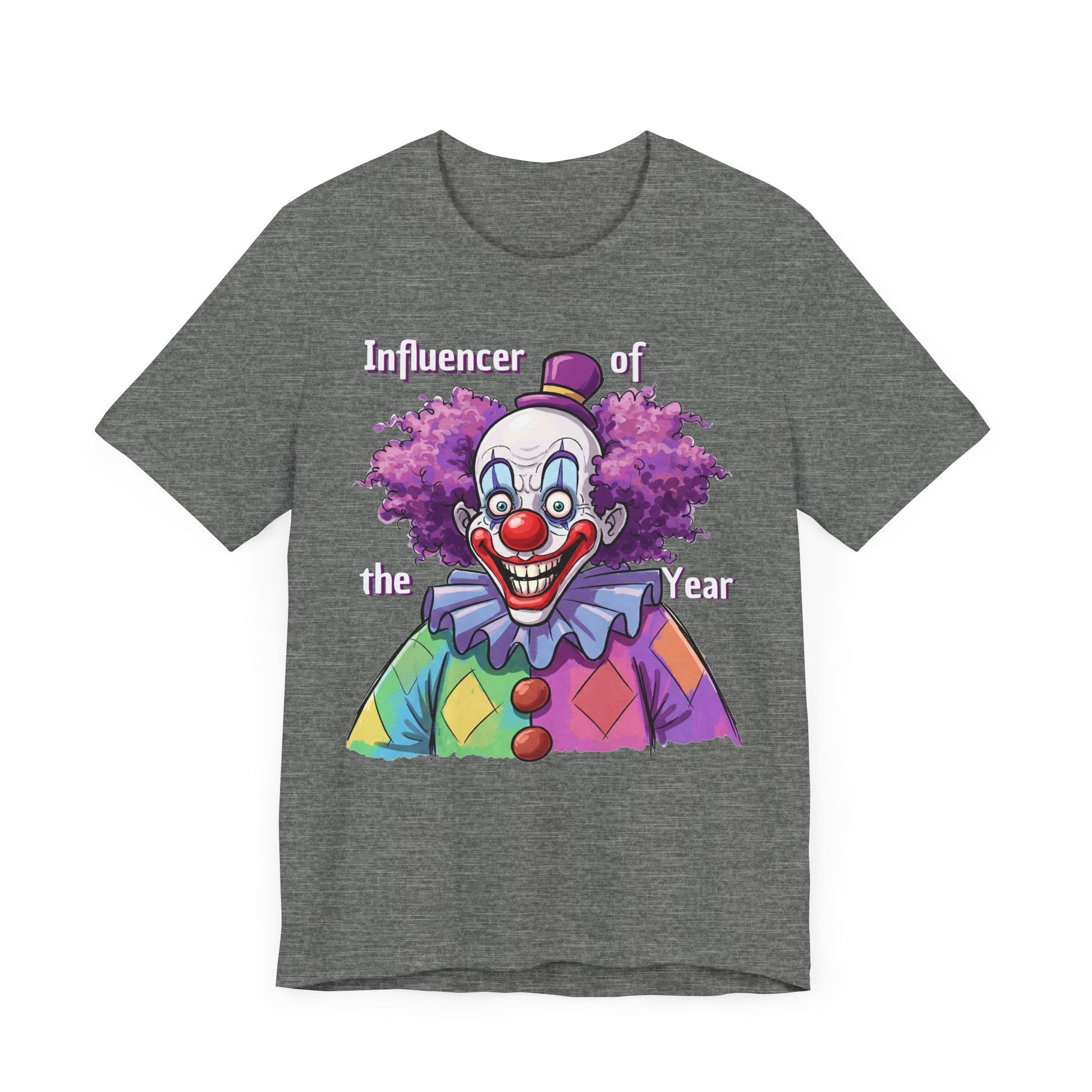 Influencer of the Year Clown T-Shirt - Funny Unisex Jersey Tee - Schmartypants