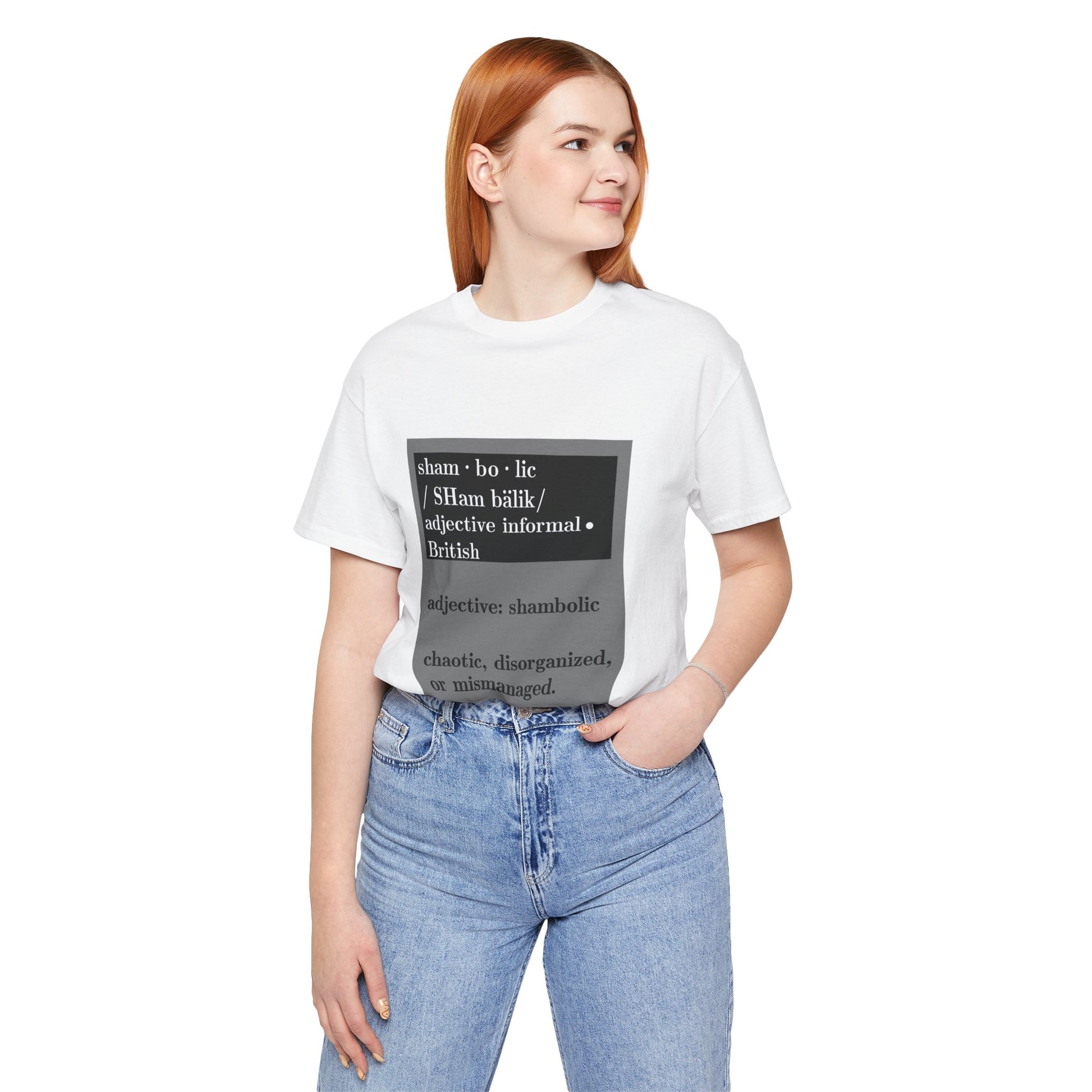 Shambolic Definition Tee, Funny Graphic T-Shirt, Casual Wear, Perfect Gift, Unisex Apparel, Protest Humor, Rachal Maddow Fans - Schmartypants