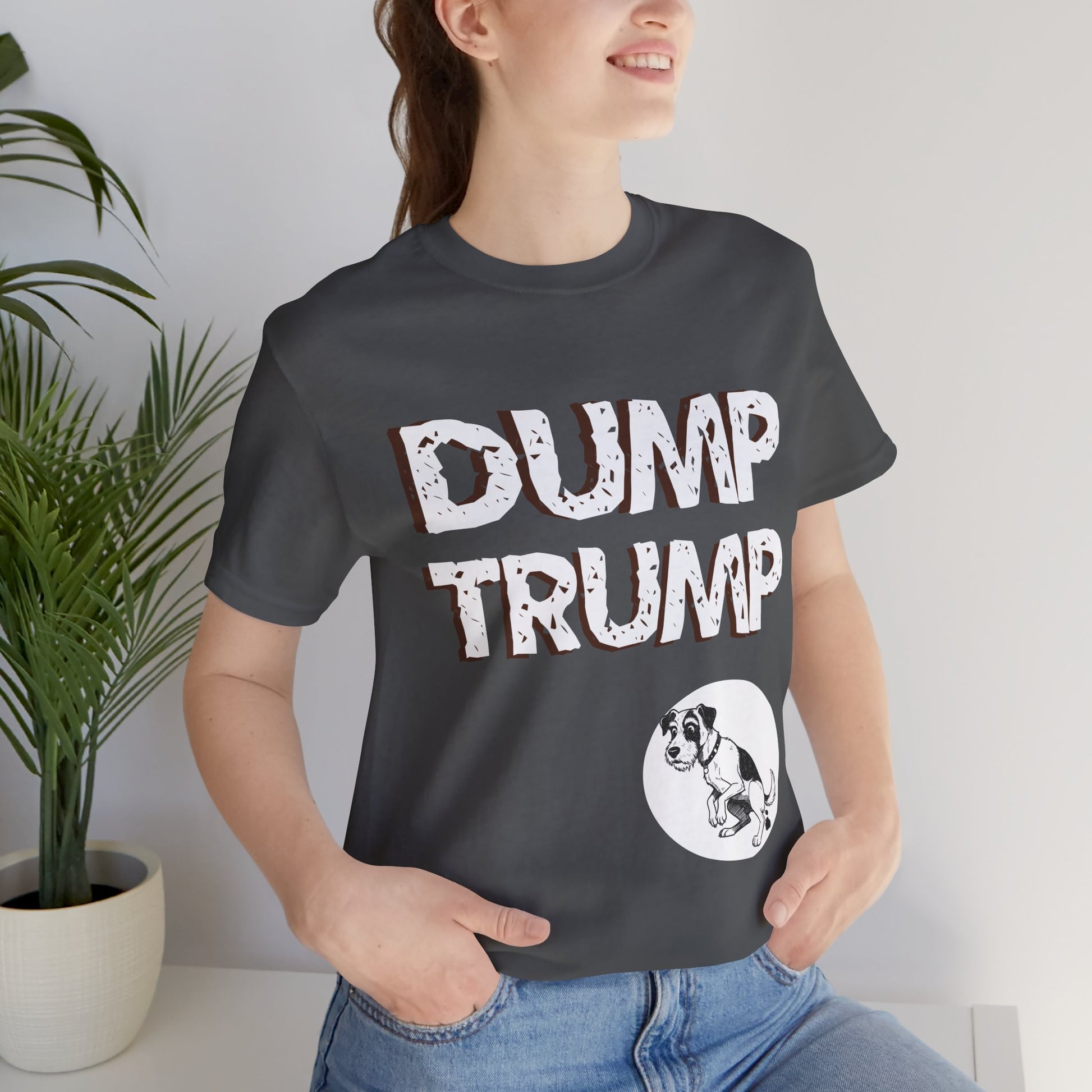 Funny Protest Unisex Jersey Tee - "Dump Trump" Graphic - Activist Wear - Schmartypants