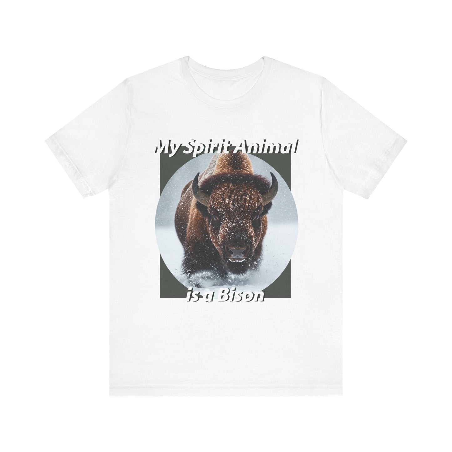 My Spirit Animal Bison Unisex Tee - Nature Lover's Graphic T-Shirt - Native American Gift - Buffalo Lovers - Schmartypants