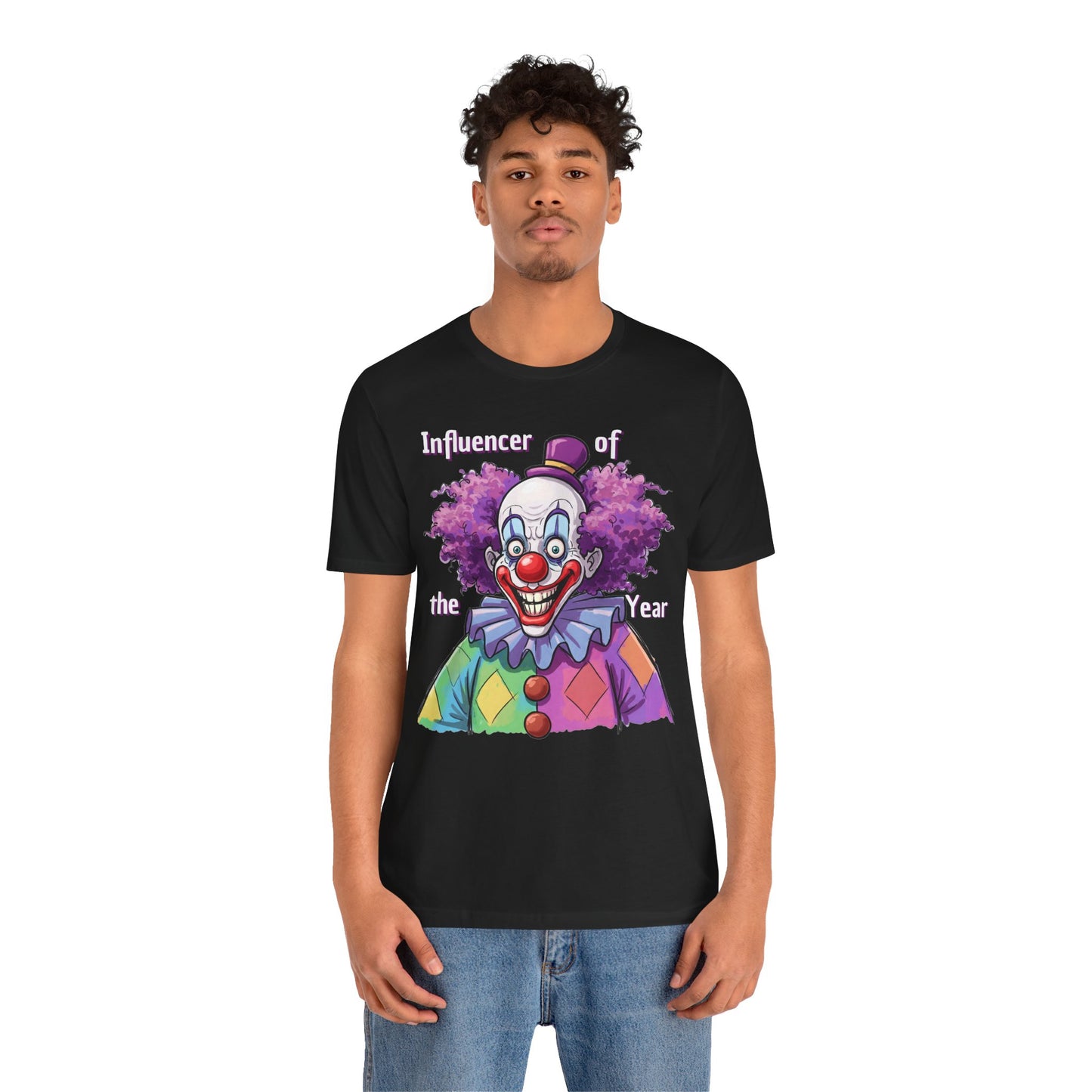 Influencer of the Year Clown T-Shirt - Funny Unisex Jersey Tee - Schmartypants