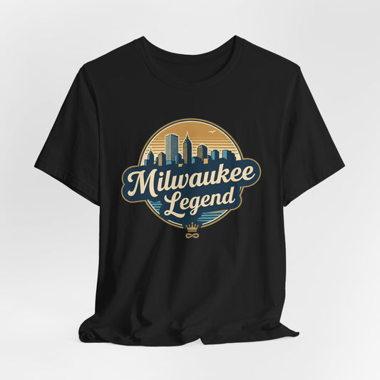 Milwaukee Legend T-Shirt | Vintage City Graphic Tee for Locals, Unisex Gift for Events, Festivals, and Everyday Wear