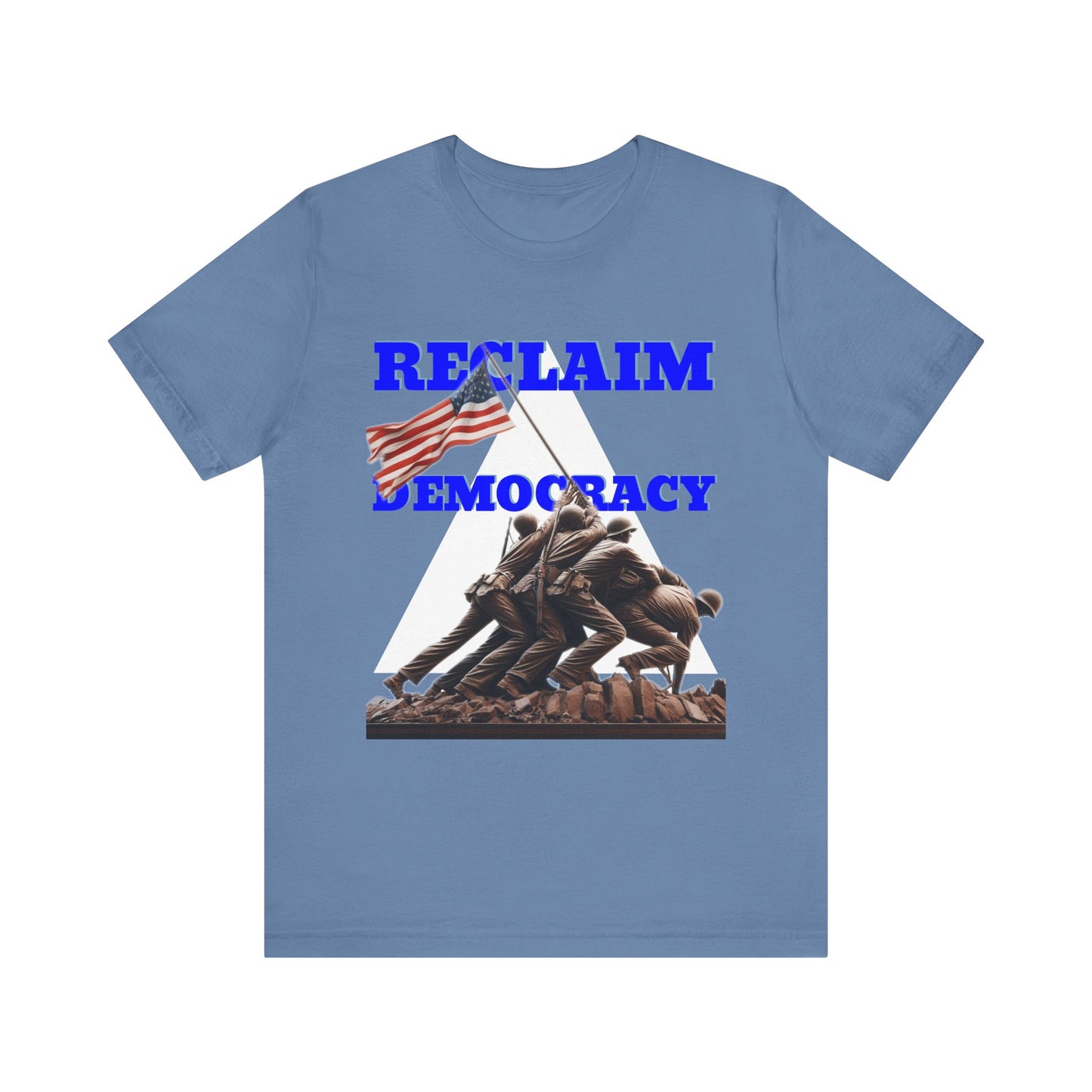 Reclaim Democracy Unisex Jersey Tee - Soft Cotton Activist Shirt - Protest Wear - Schmartypants