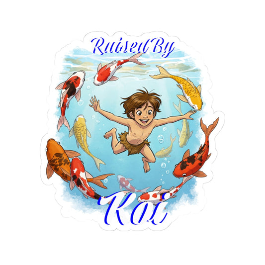 Underwater Adventure Kiss-Cut Stickers - "Raised By Koi" for Koi Hobbyists - Schmartypants