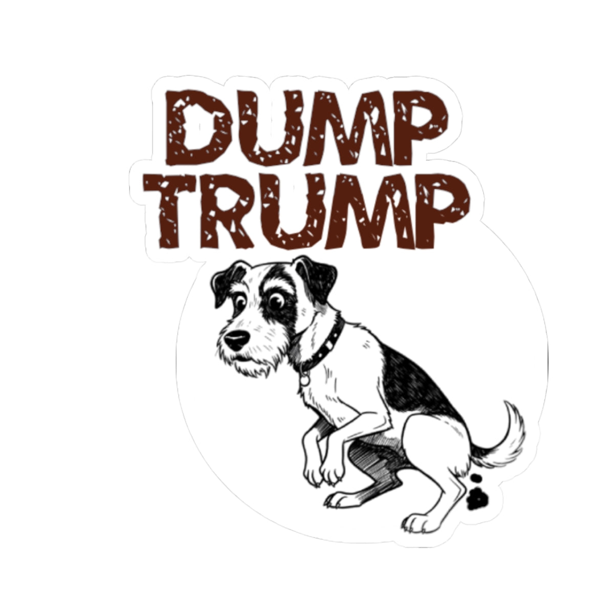 Funny Dog Art Kiss-Cut Stickers - "Dump Trump" Design for Political Humor - Schmartypants