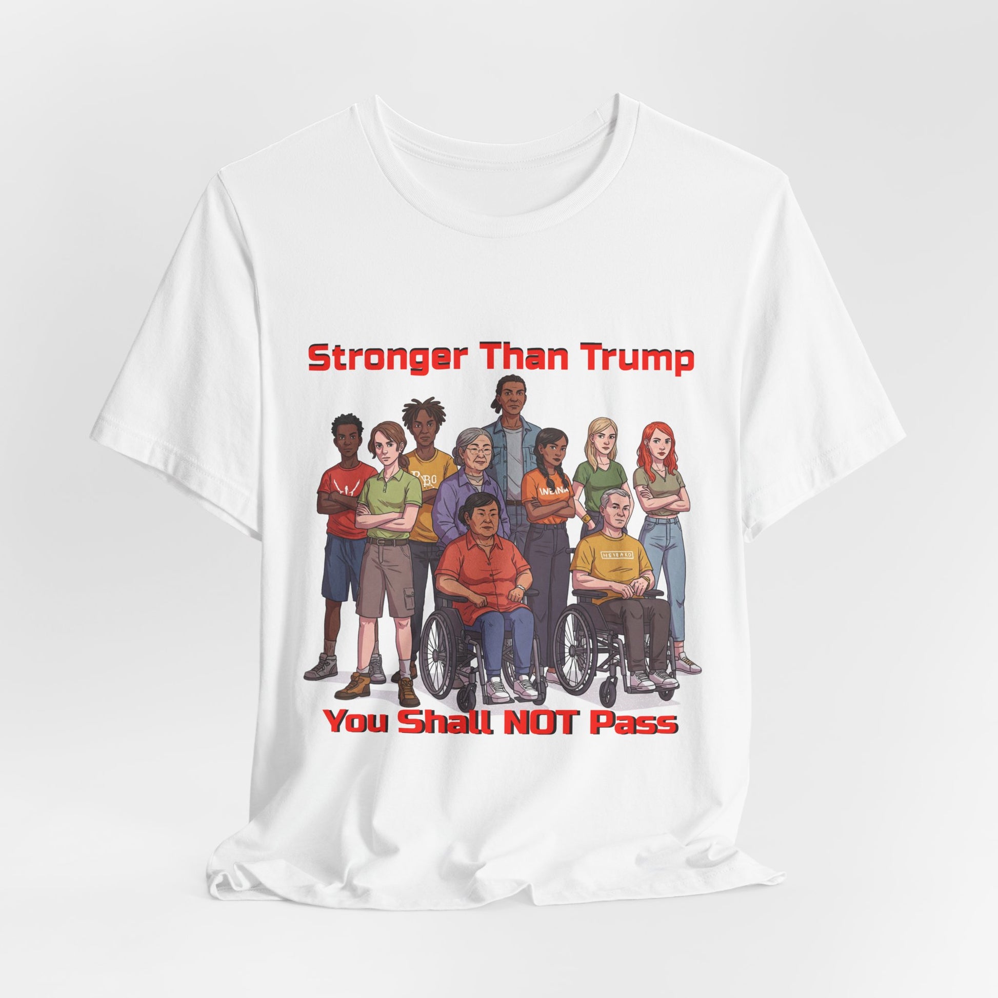 Stronger Than Trump Graphic Tee | Unisex Jersey Short Sleeve Shirt - Protest Tee - Activist Wear - Schmartypants