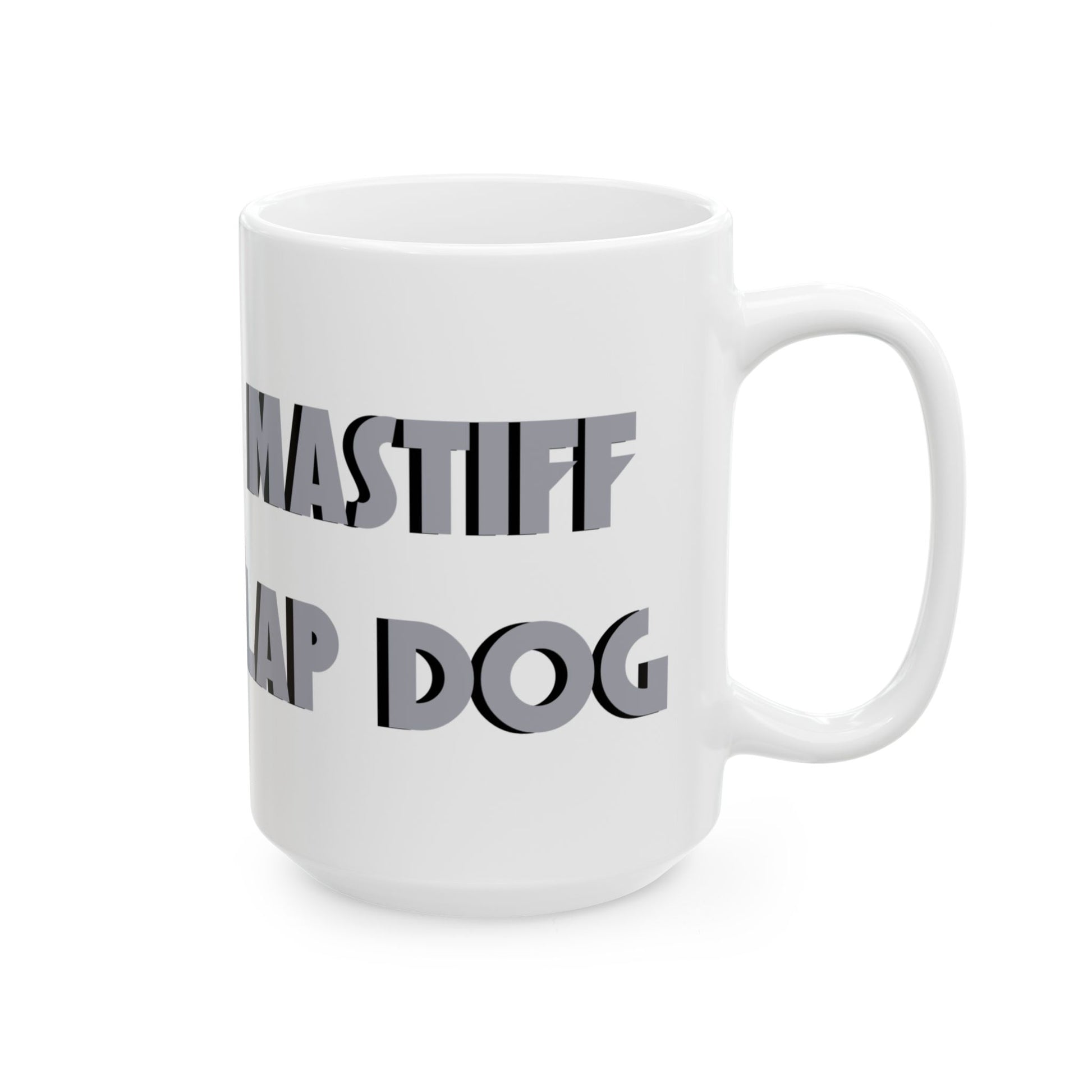 Cozy Mastiff Lover's Ceramic Mug - Perfect Gift for Mastiff Dog Owners, Funny Coffee Cup, Home Decor, Pet Lover Gift, Relaxation Mug - Schmartypants