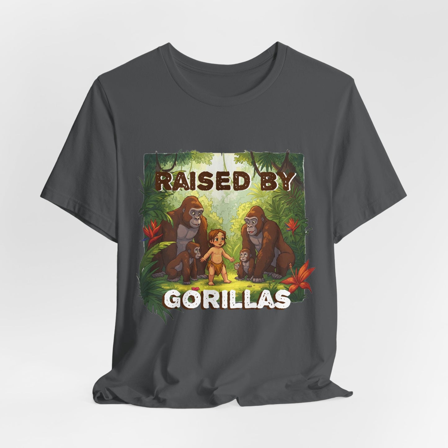 Hilarious 'Raised by Gorillas' Unisex T-Shirt - Funny Animal Lover Gift (male character version) - Schmartypants