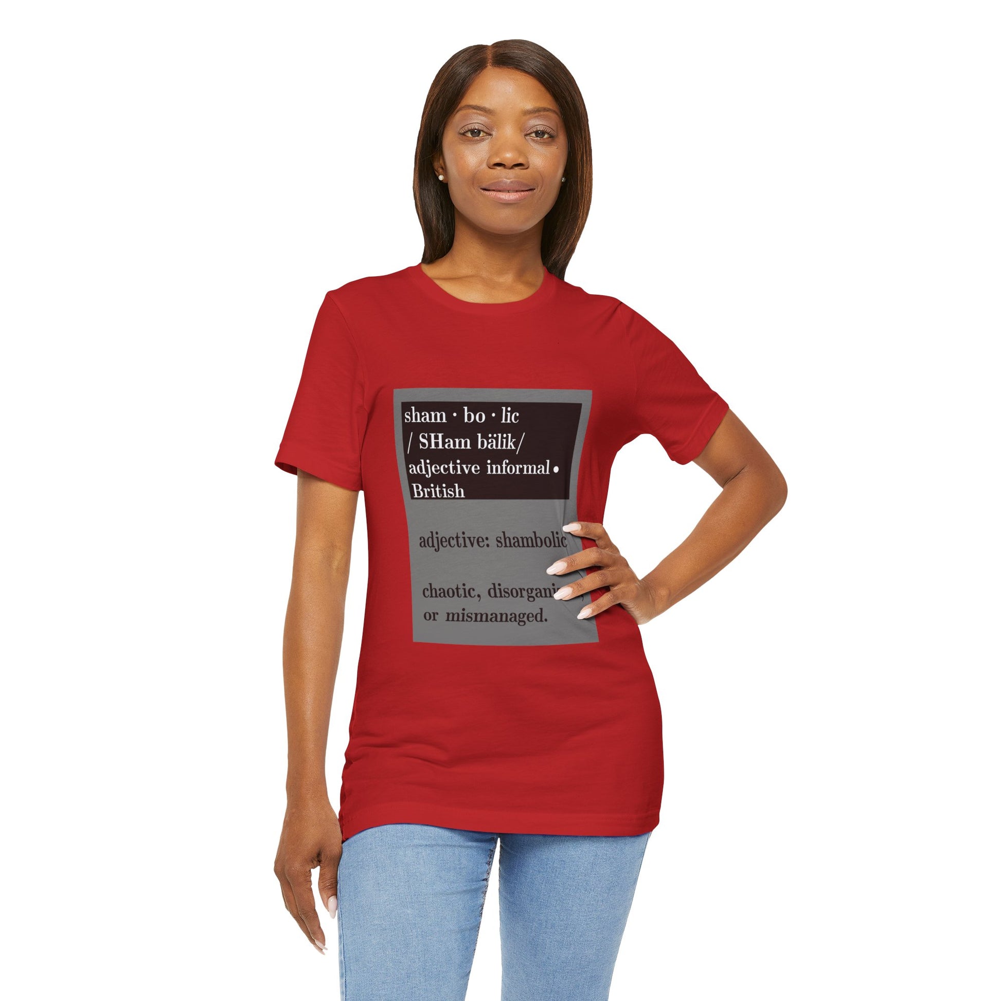 Shambolic Definition Tee, Funny Graphic T-Shirt, Casual Wear, Perfect Gift, Unisex Apparel, Protest Humor, Rachal Maddow Fans - Schmartypants