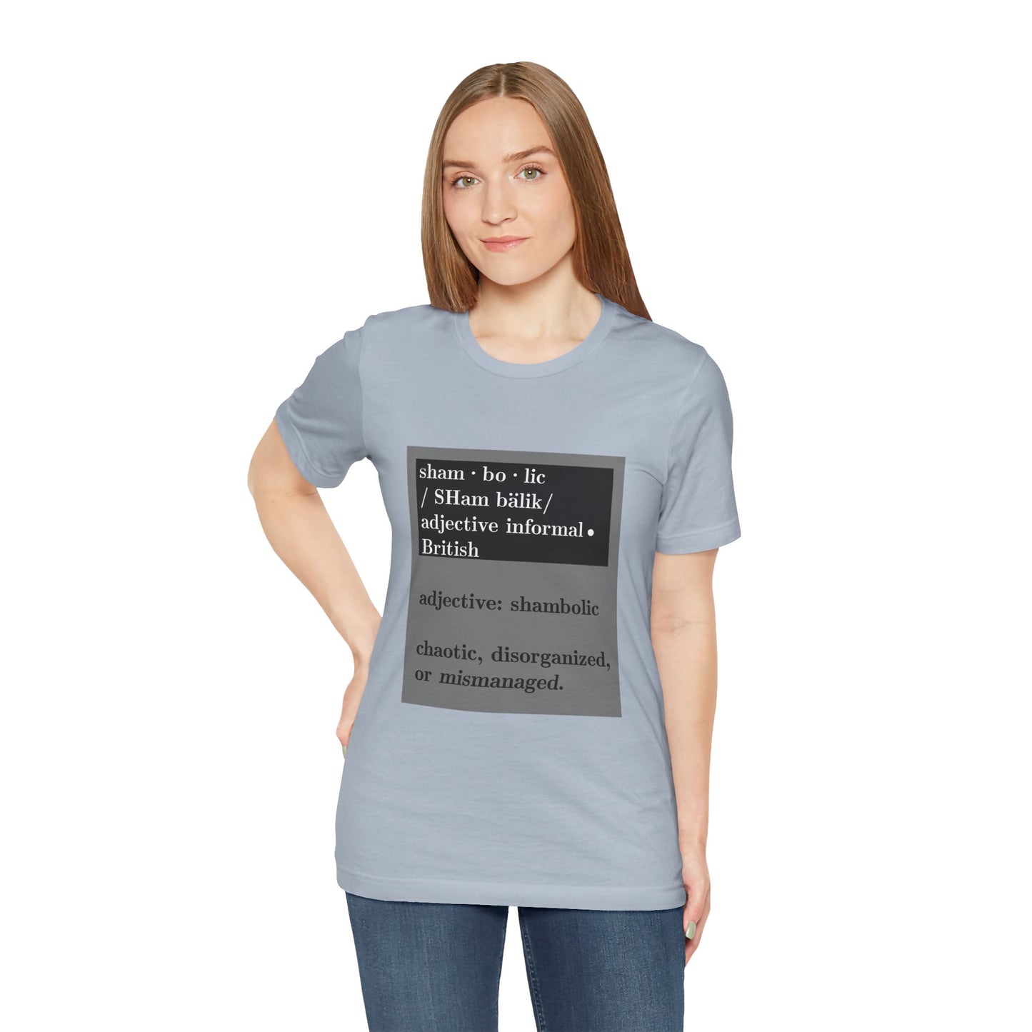 Shambolic Definition Tee, Funny Graphic T-Shirt, Casual Wear, Perfect Gift, Unisex Apparel, Protest Humor, Rachal Maddow Fans - Schmartypants