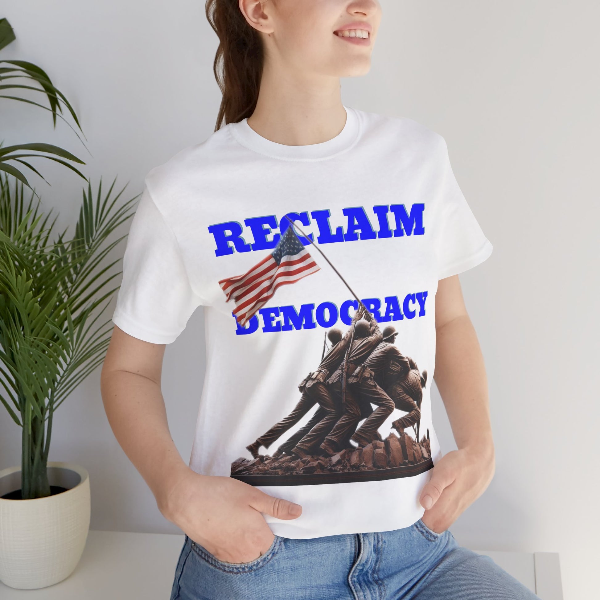 Reclaim Democracy Unisex Jersey Tee - Soft Cotton Activist Shirt - Protest Wear - Schmartypants