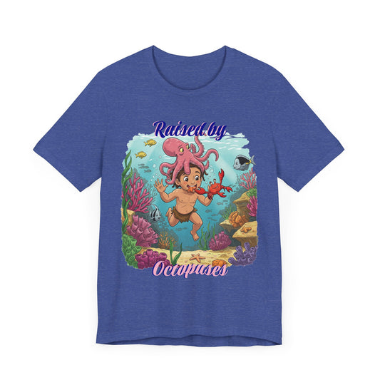 Ocean-Inspired Unisex Tee - Funny "Raised by Octopus", Fun Gift for Marine Lovers, Summer Beachwear, Cute Animal T-Shirt