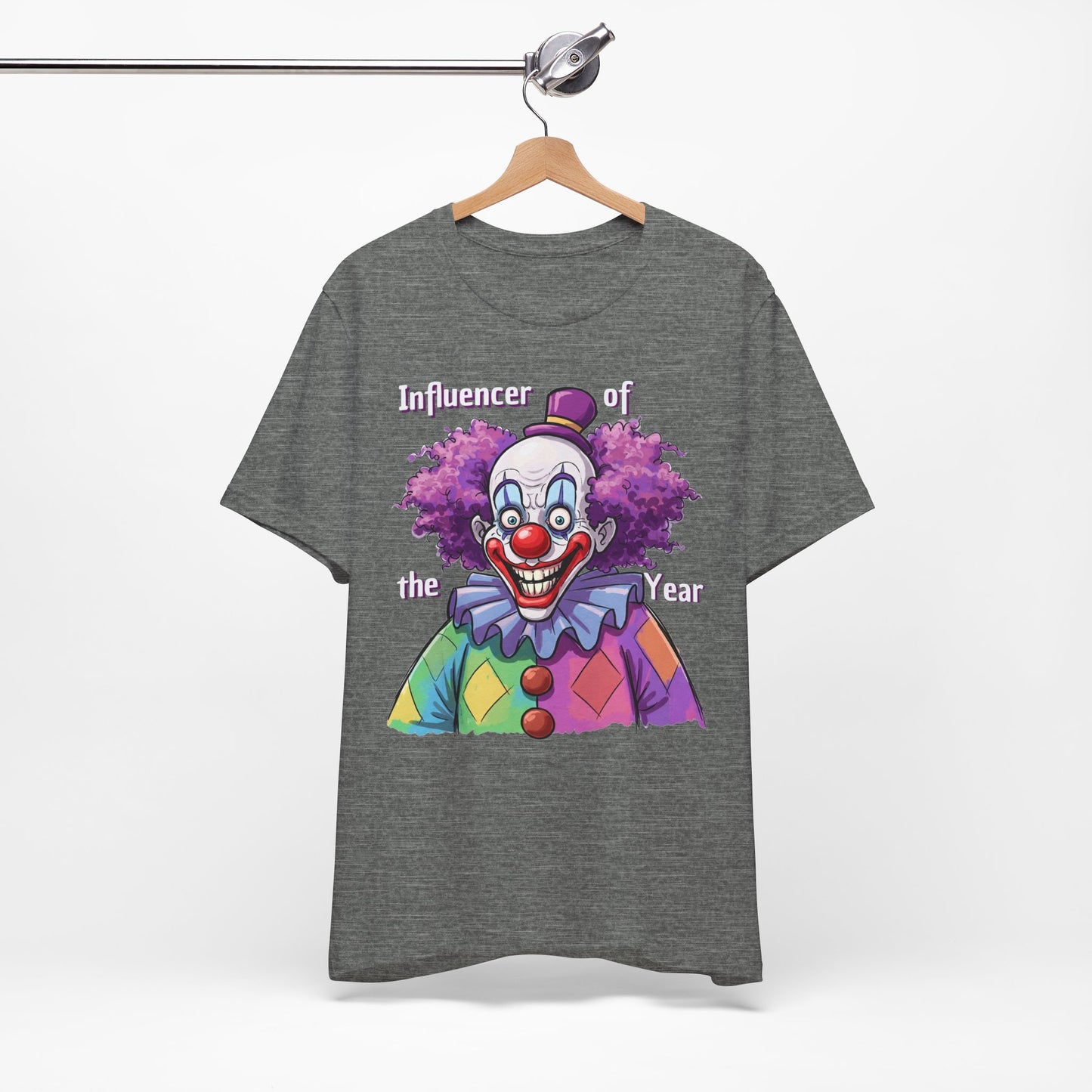 Influencer of the Year Clown T-Shirt - Funny Unisex Jersey Tee - Schmartypants