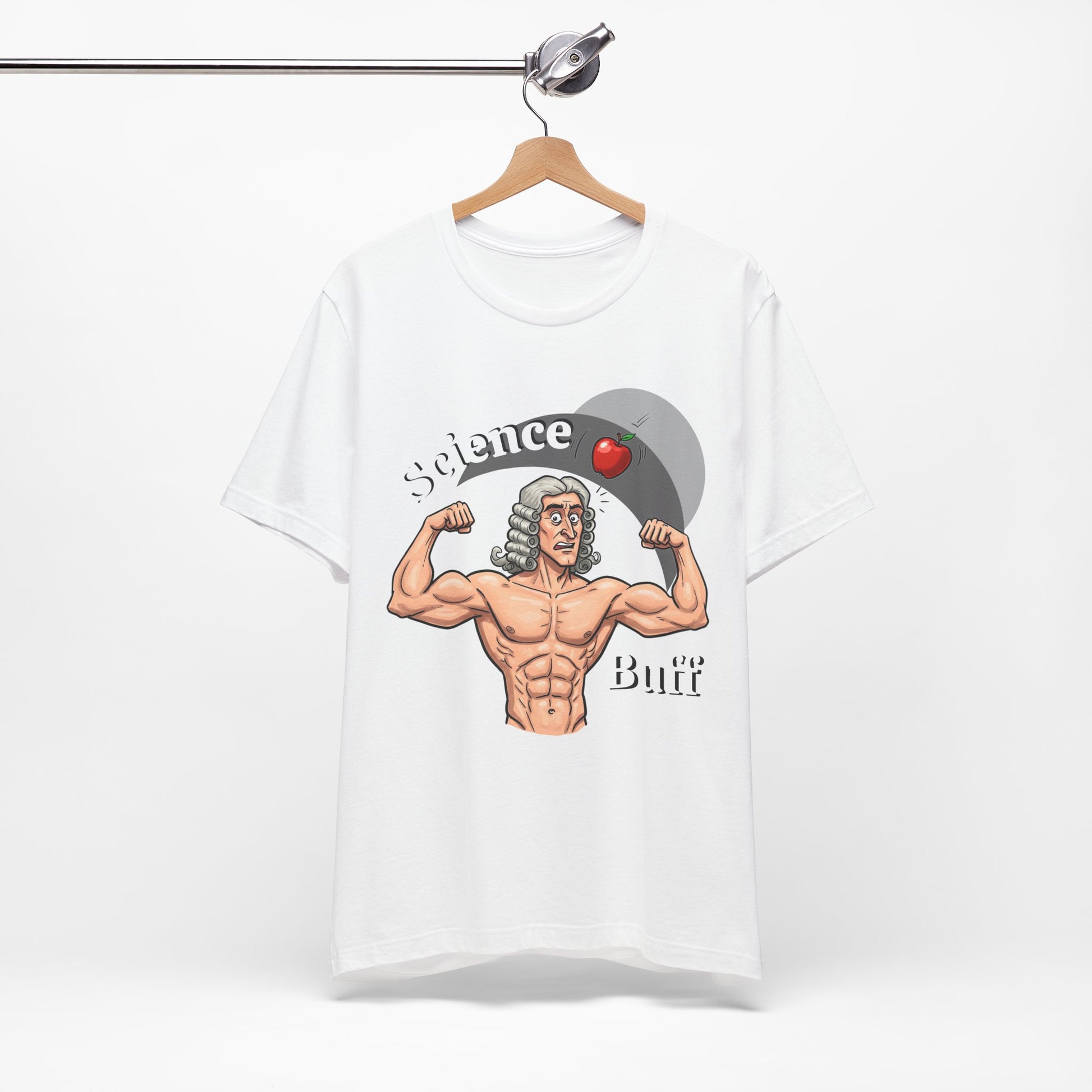 Funny 'Science Buff' Unisex Tee, Funny Science Shirt, Gift for STEM Lovers, Academic Humor T-Shirt, Geeky Top, Science Enthusiast Apparel, Sir Isaac Newton Fans - Schmartypants