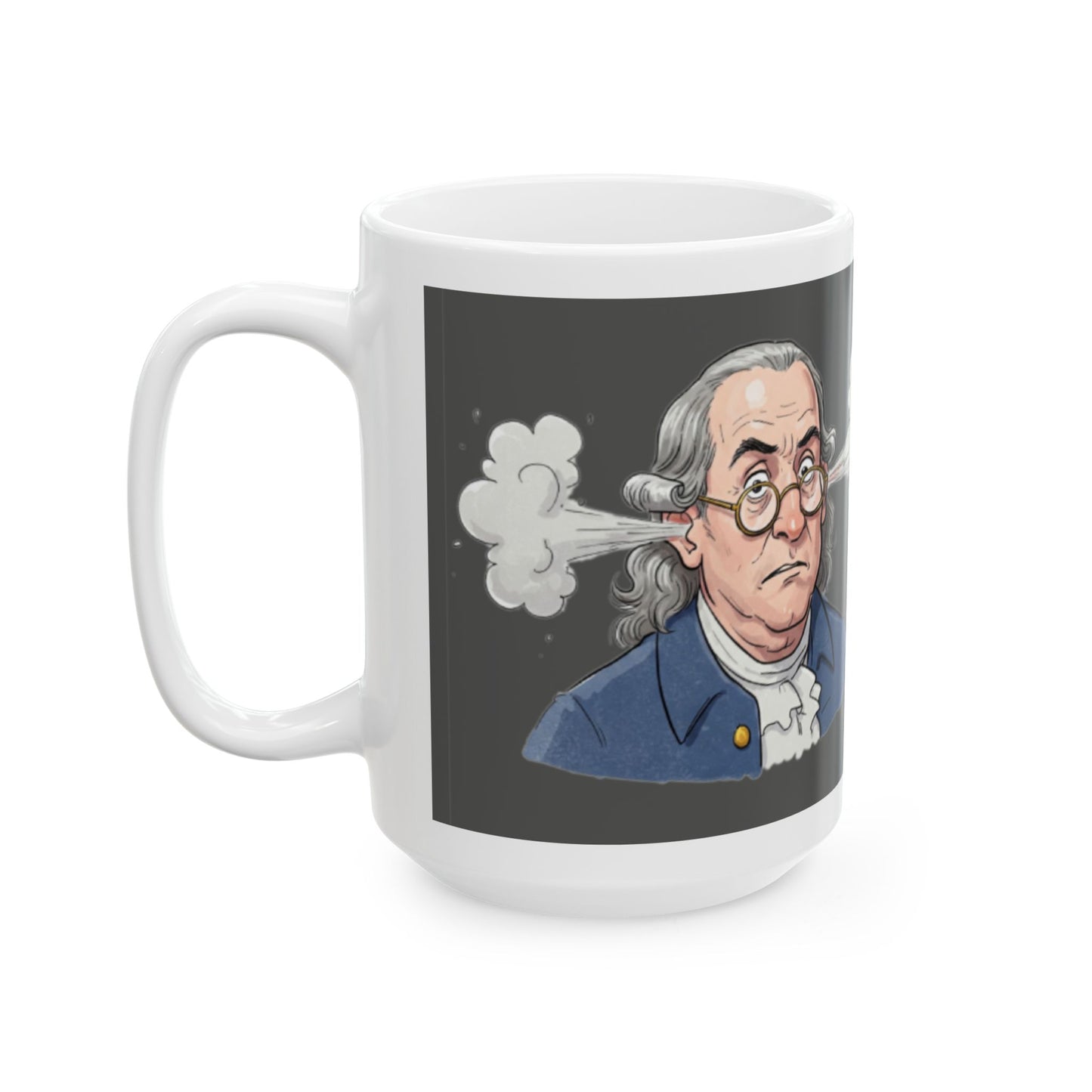 Funny Benjamin Franklin Ceramic Mug - Brainstorming Gift for Intellectuals - Schmartypants