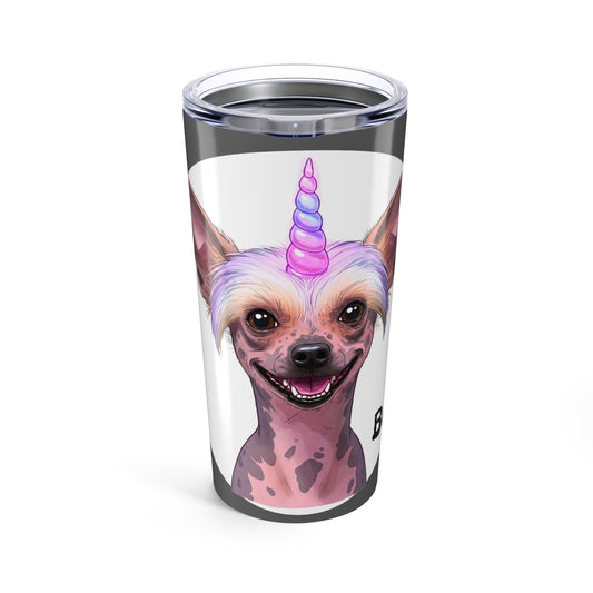 Funny Dog Lover Tumbler 20oz - Unicorn Chinese Crested & Inspirational Quote - Schmartypants