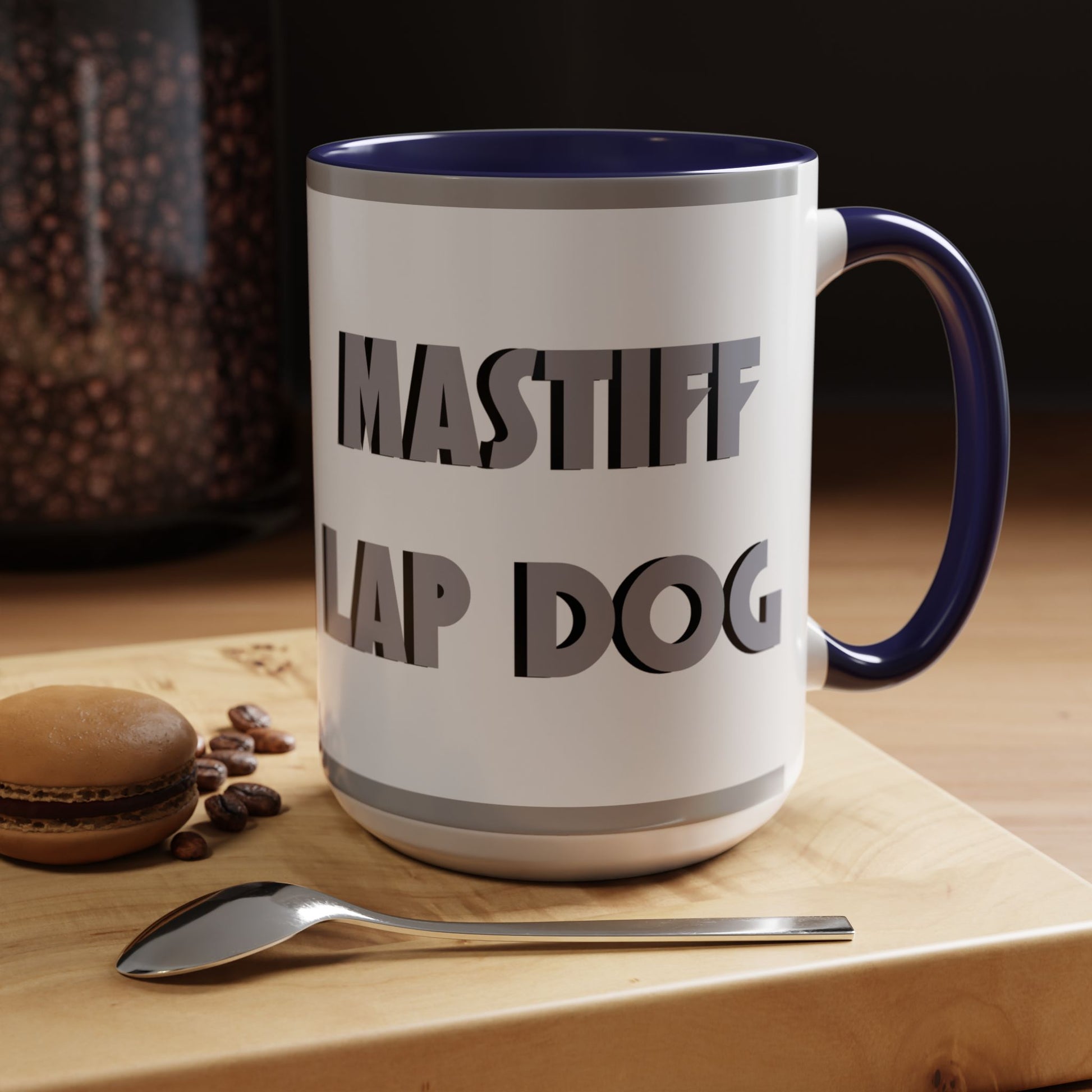 Mastiff Lap Dog Accent Coffee Mug - Perfect Funny Gift for Dog Lovers, Mastiff Breeders - Schmartypants