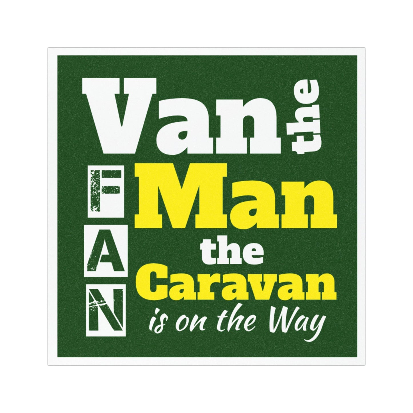 Fun Van Fan Car Magnet - Perfect for Van Morrison Lovers - Schmartypants