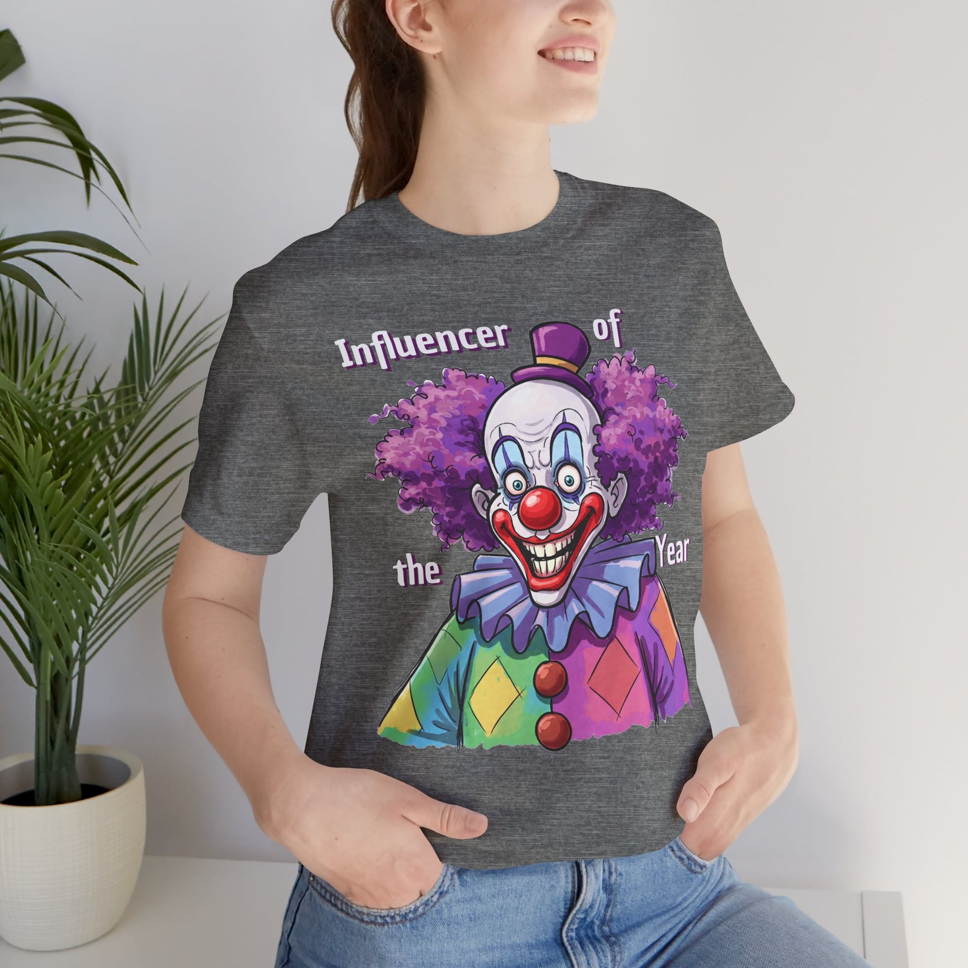 Influencer of the Year Clown T-Shirt - Funny Unisex Jersey Tee - Schmartypants
