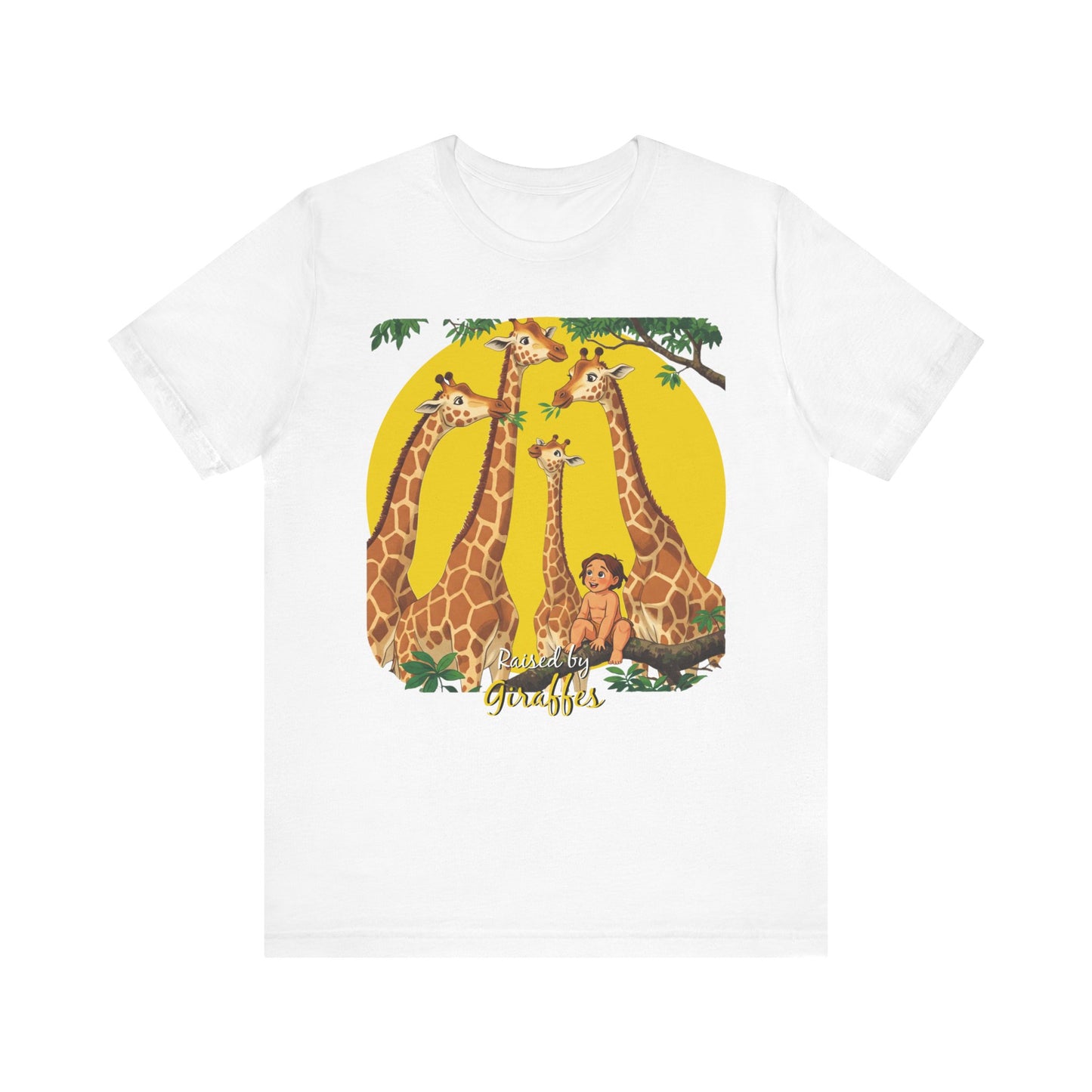 Hilarious Comical 'Raised By Giraffes' Unisex Short Sleeve Tee - Perfect for Animal Lovers (male character version) - Schmartypants