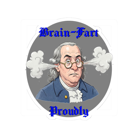 Funny Brain-Fart Proudly Stickers | Humorous Design for Laptops & Journals - Schmartypants