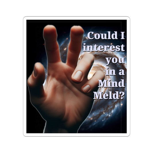 Hilarious "Could I Interest You in a Mind Meld?" Kiss-Cut Stickers - Funny Quote Stickers for Laptops, Journals, Star Trek Gifts, and Party Favors - Schmartypants