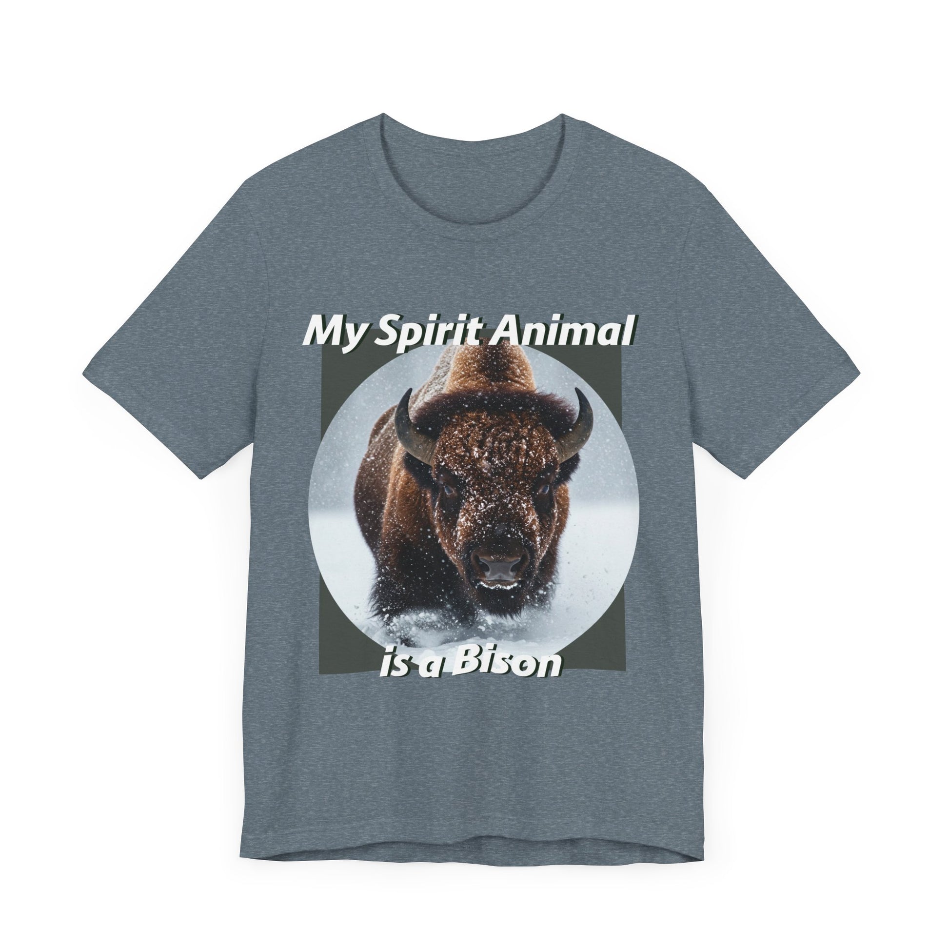 My Spirit Animal Bison Unisex Tee - Nature Lover's Graphic T-Shirt - Native American Gift - Buffalo Lovers - Schmartypants